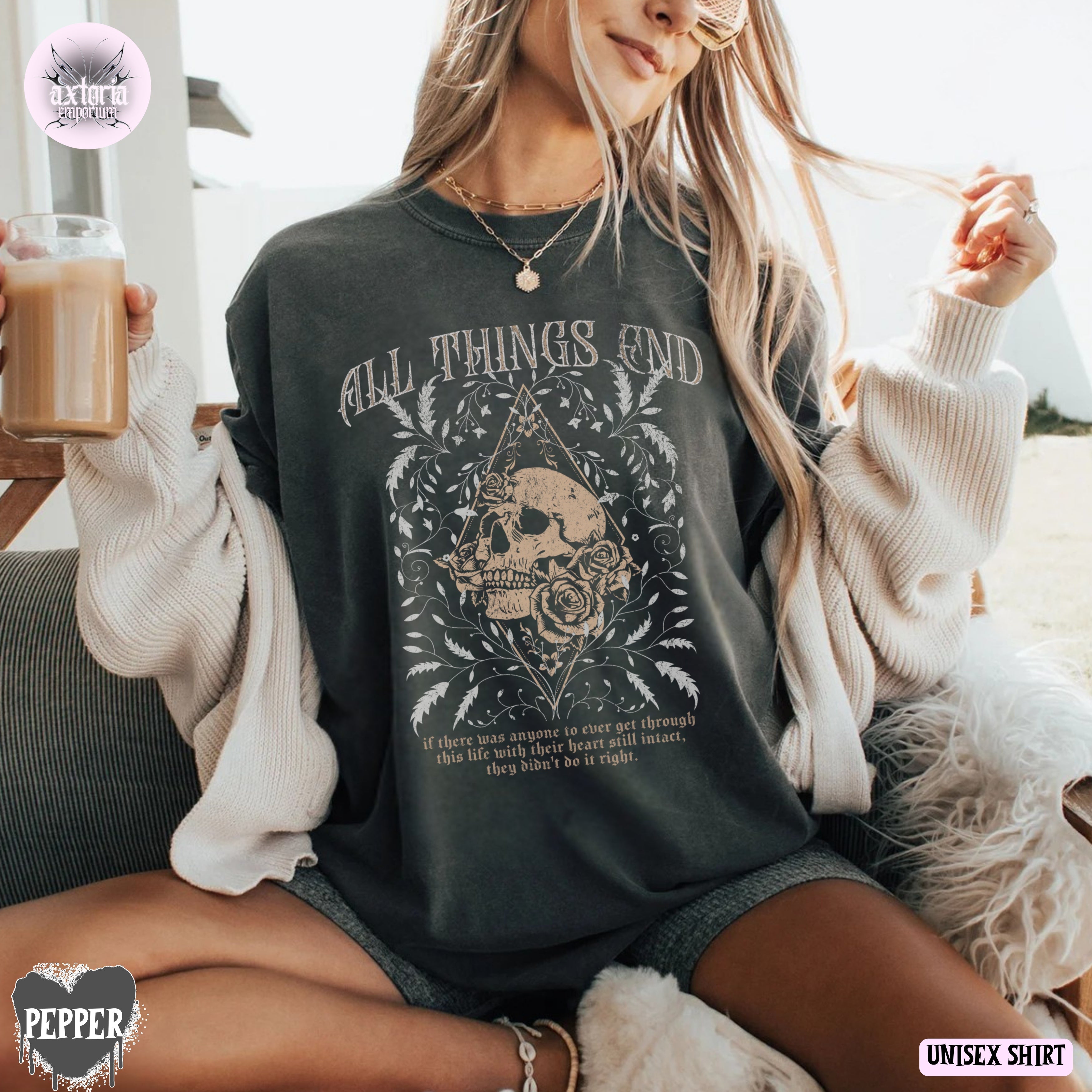 All Things End Shirt